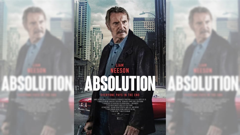 Sinopsis Film Absolution Diperankan Liam Neeson& Fakta- Faktanya