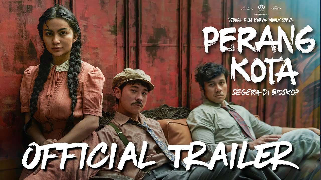 Sinopsis serta Catatan Pemain Film‘ Perang Kota’