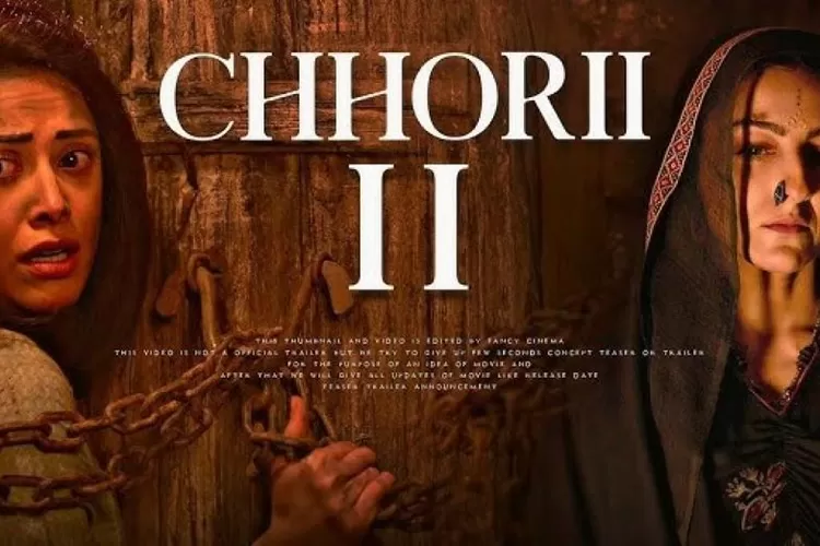Sinopsis Film Chhorii 2, Diperankan Nushrratt Bharuccha serta Soha Ali Khan